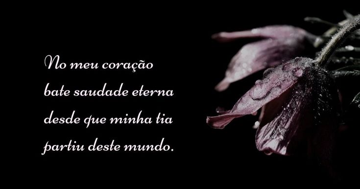 citações sobre luto e saudade de tia