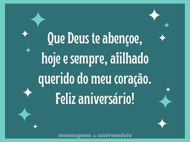 mensagem de madrinha para aniversário de afilhado