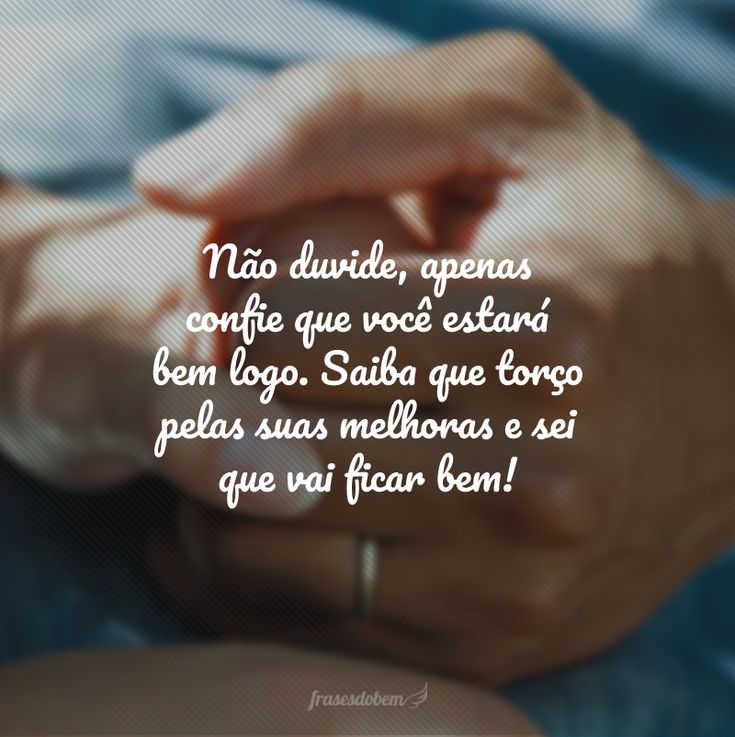 frases de força para doentes
