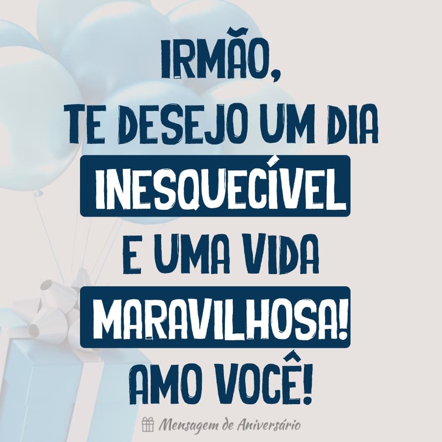 cartão de aniversário para irmão