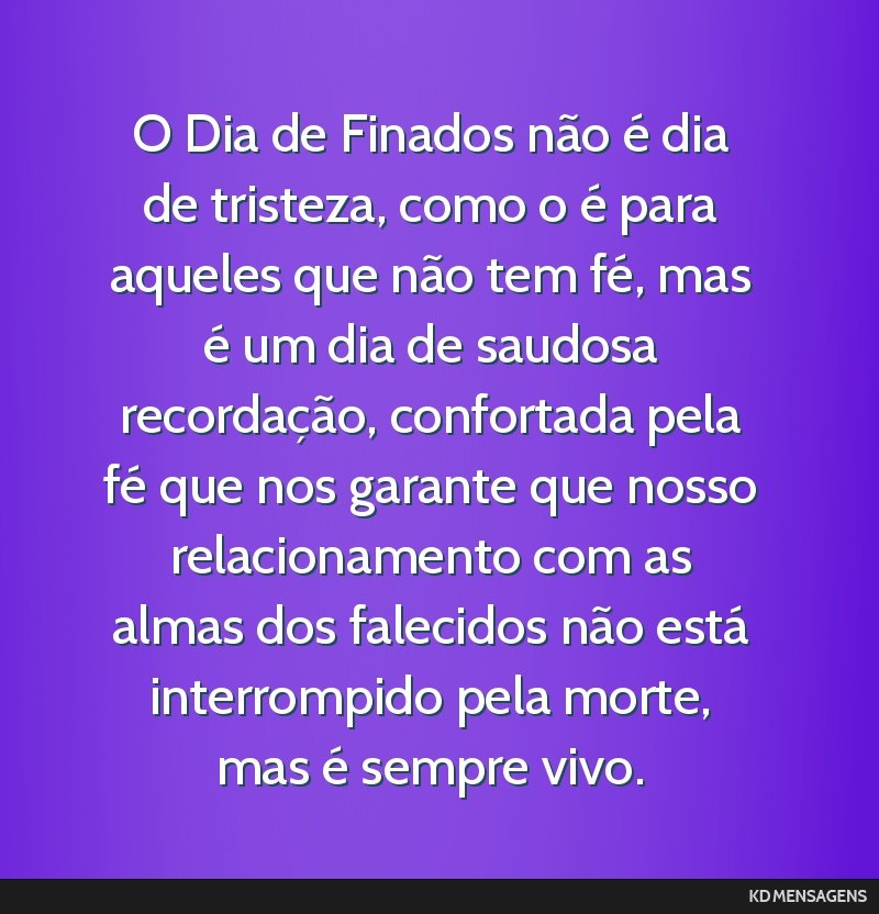 lembranças de entes queridos falecidos