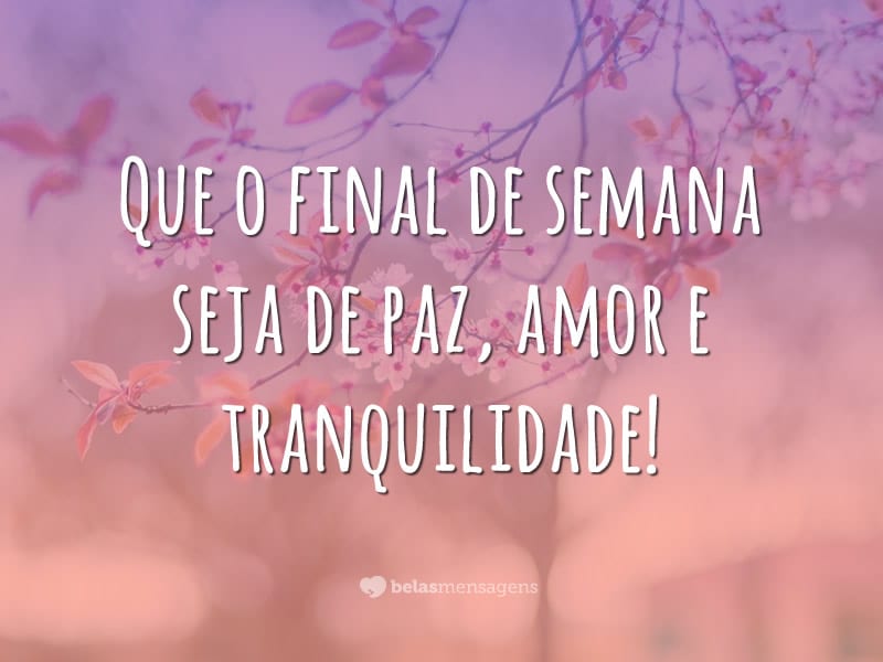 mensagens de autocuidado fim de semana