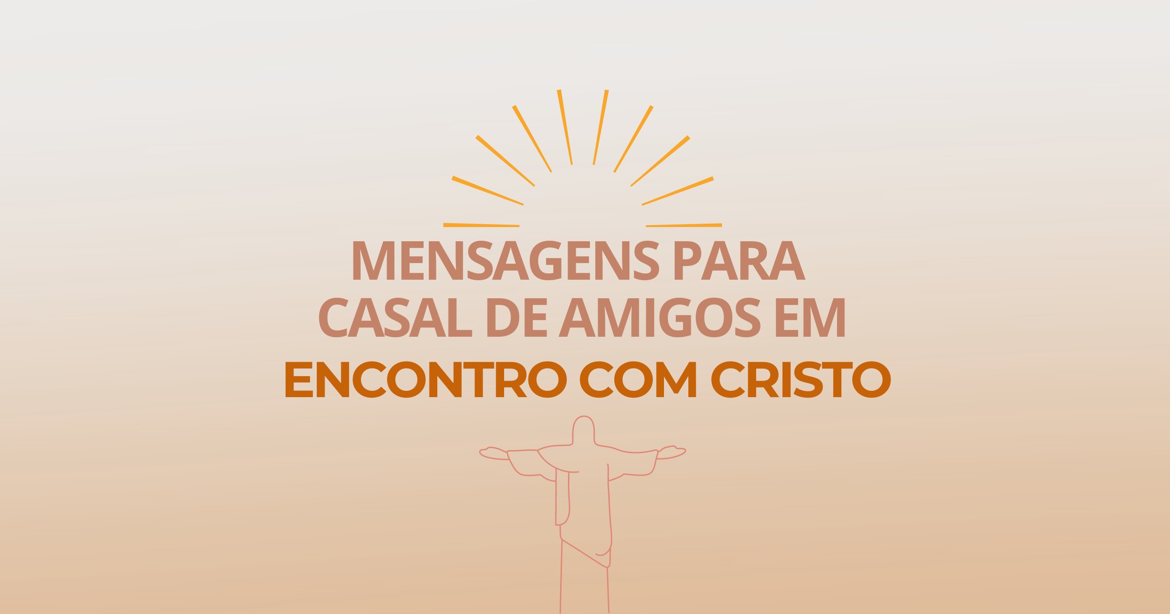 oração para casais do Encontro com Cristo