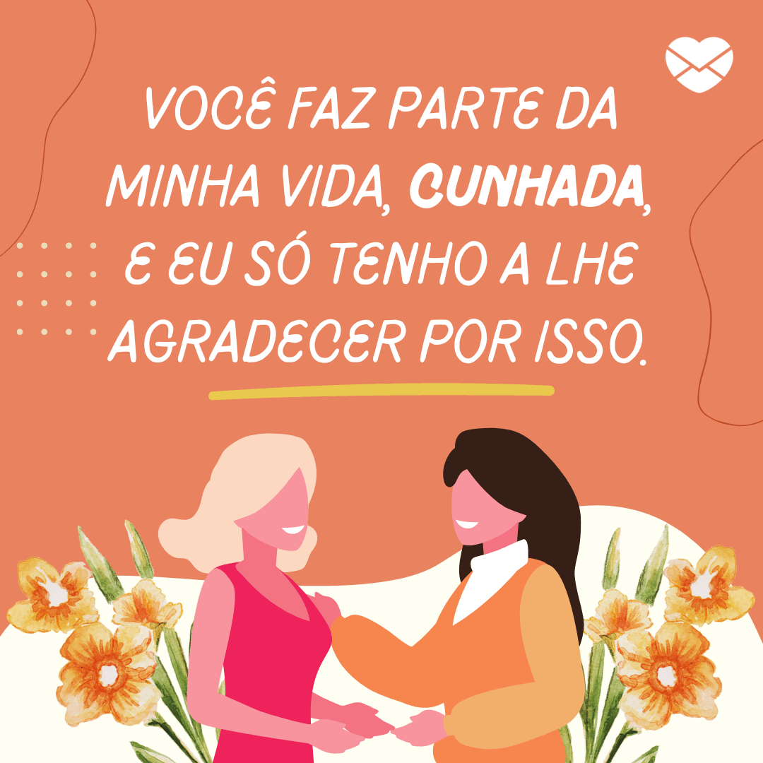 como demonstrar carinho para cunhada