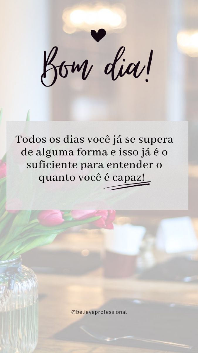 frases de bom dia para impulsionar